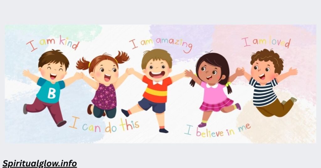 How to use Positive Affirmations for Children